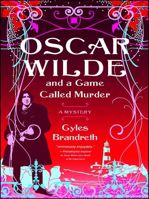 Title details for Oscar Wilde and a Game Called Murder by Gyles Brandreth - Wait list